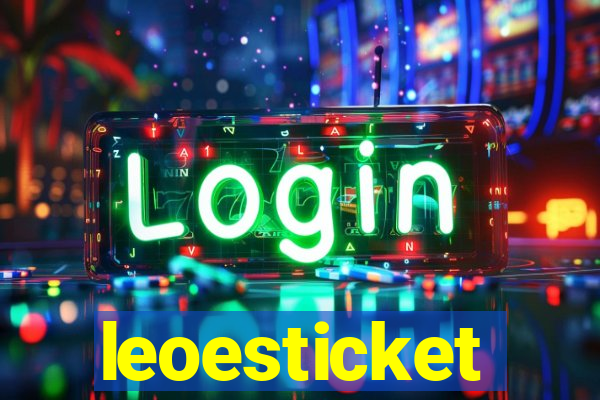 leoesticket