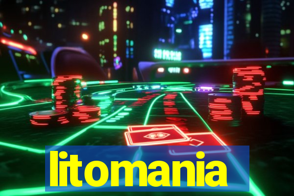 litomania