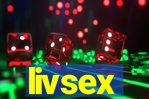 livsex