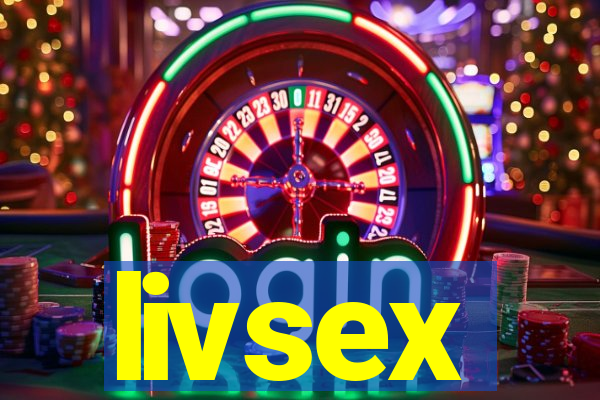 livsex