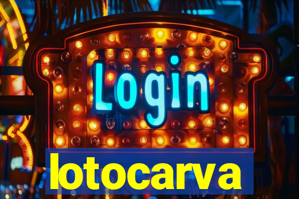 lotocarva