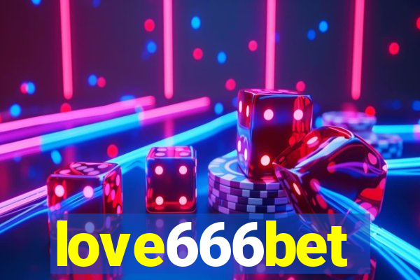 love666bet