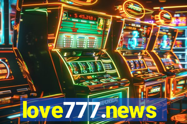 love777.news