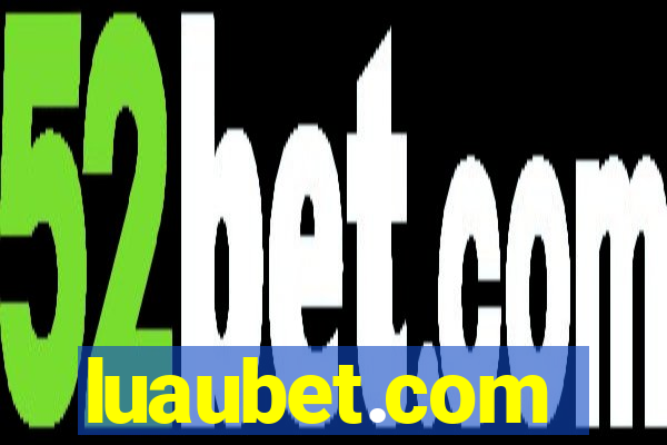 luaubet.com