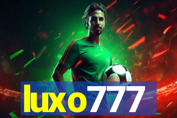 luxo777