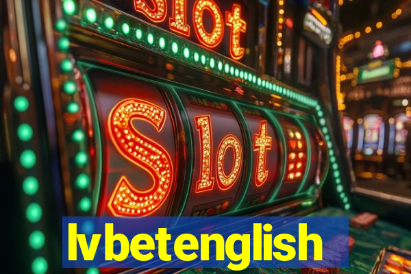 lvbetenglish