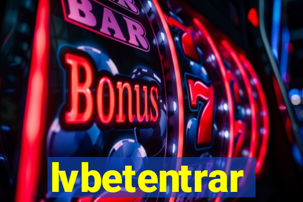 lvbetentrar