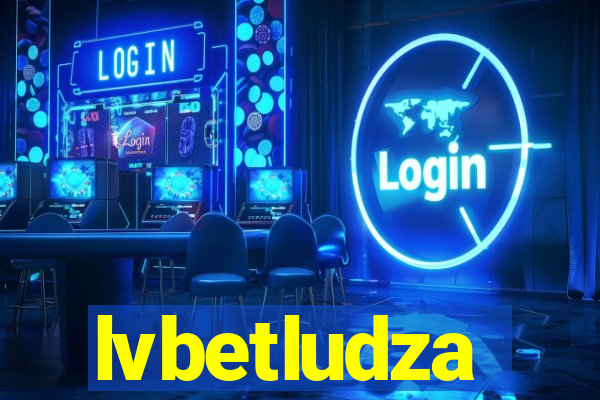 lvbetludza