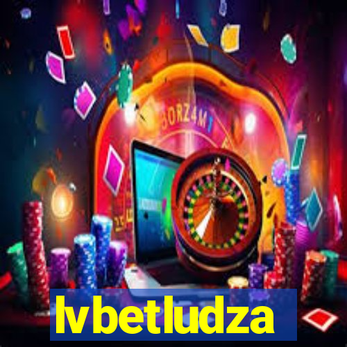 lvbetludza