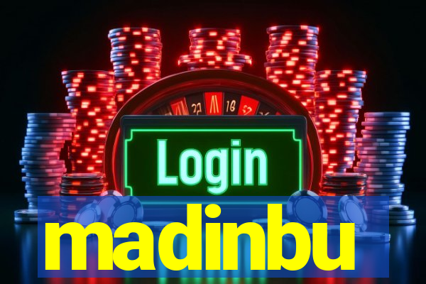 madinbu