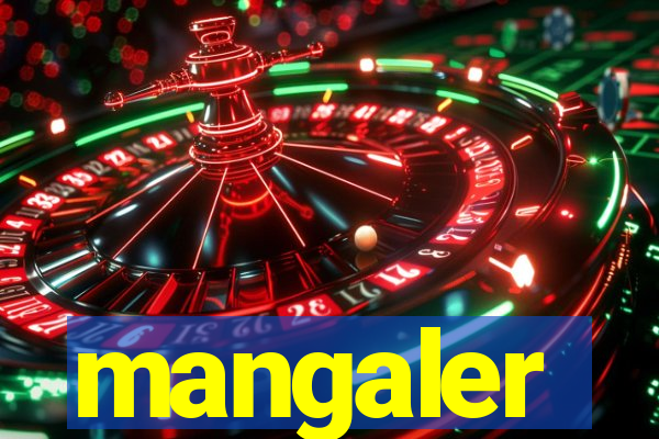 mangaler