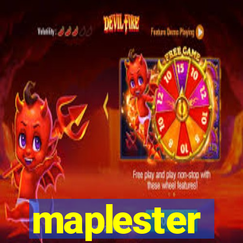 maplester