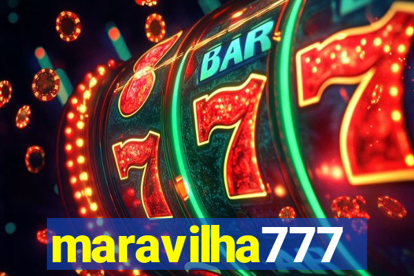 maravilha777