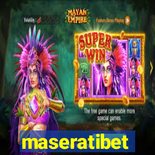 maseratibet