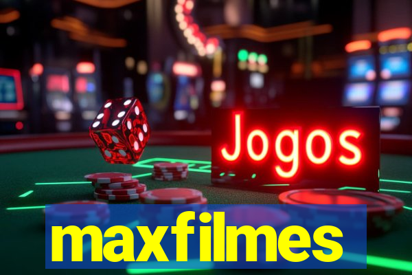 maxfilmes