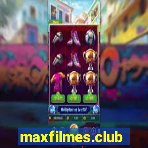 maxfilmes.club