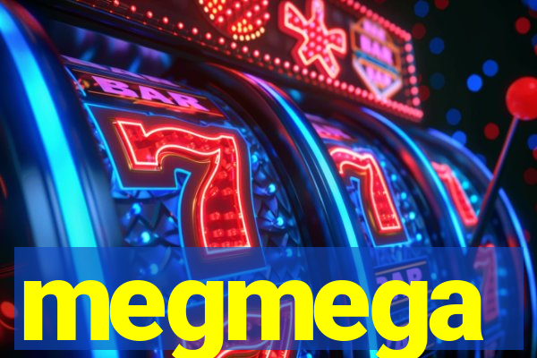 megmega