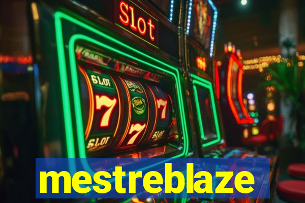 mestreblaze