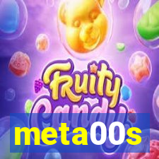 meta00s