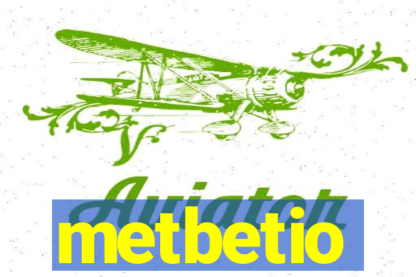 metbetio