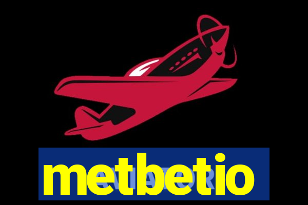 metbetio