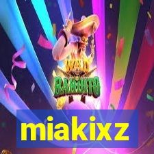 miakixz