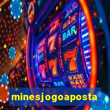 minesjogoaposta