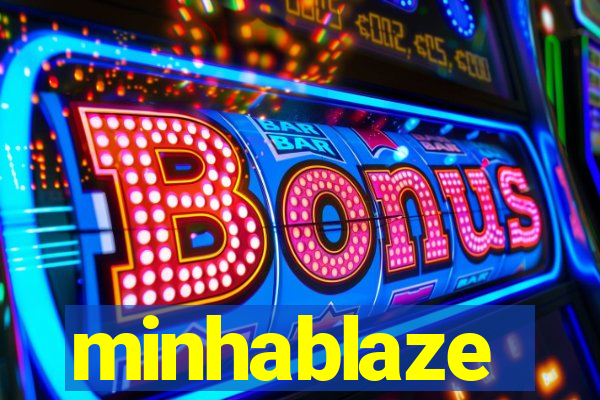 minhablaze