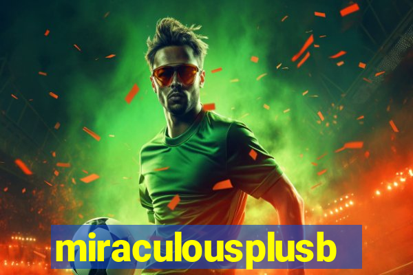 miraculousplusbr