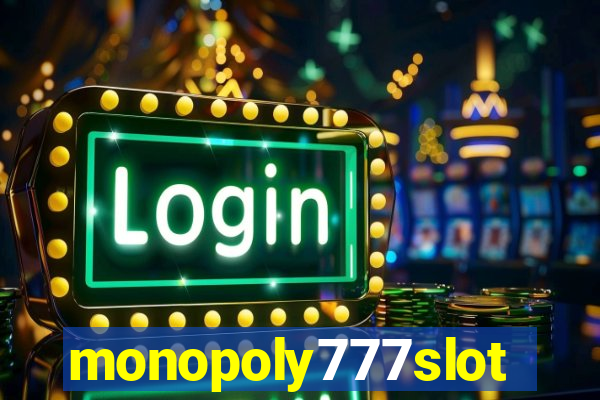 monopoly777slots.com