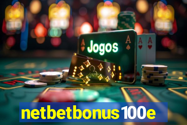 netbetbonus100e