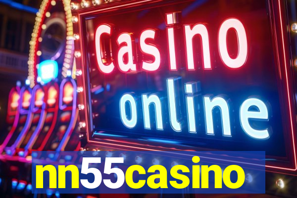 nn55casino