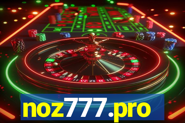 noz777.pro