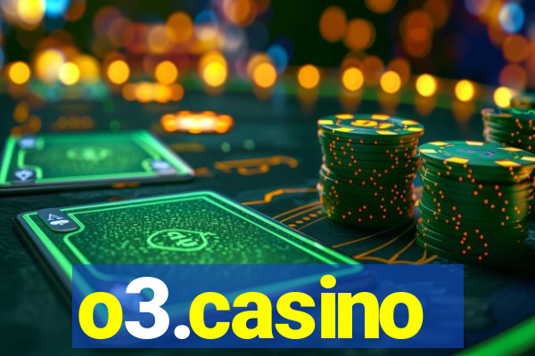 o3.casino