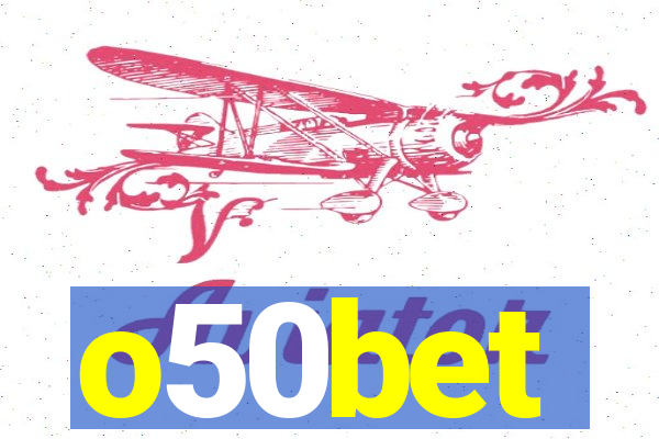 o50bet