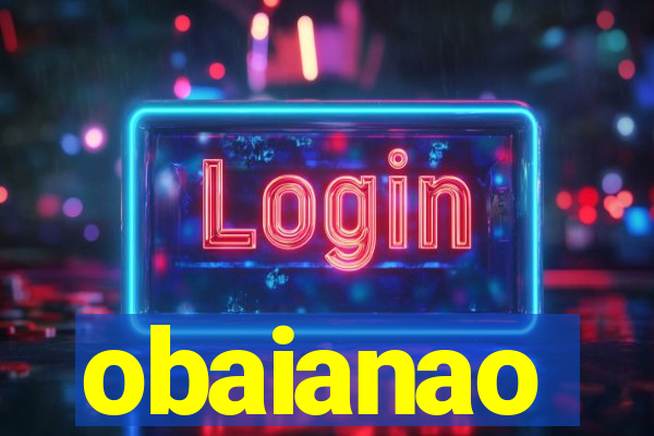 obaianao