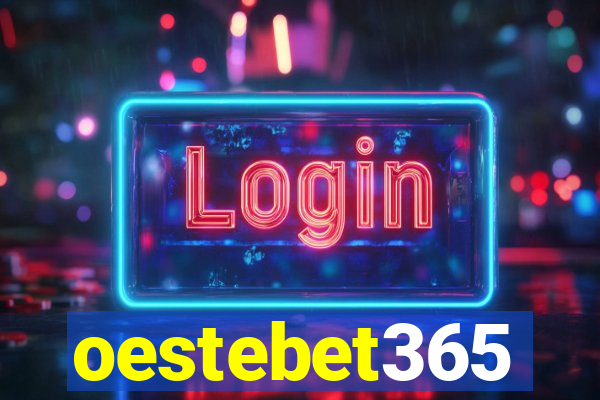 oestebet365