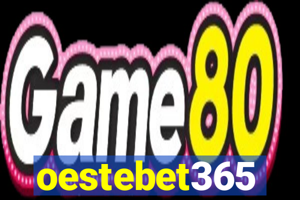 oestebet365