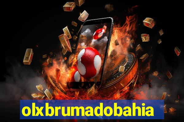 olxbrumadobahia