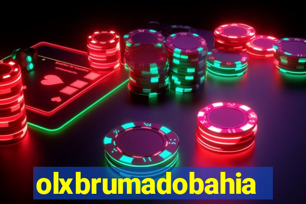 olxbrumadobahia