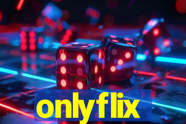 onlyflix