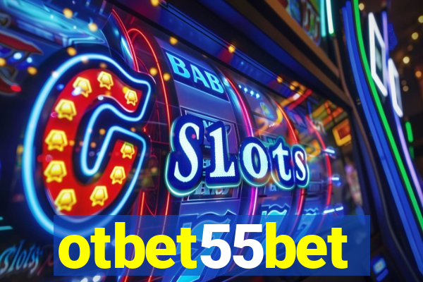 otbet55bet