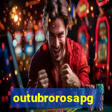 outubrorosapg