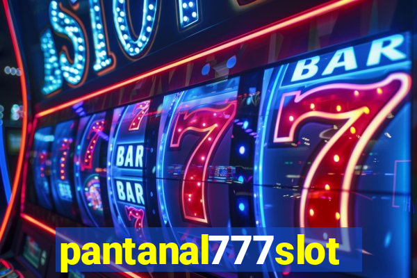 pantanal777slots.com