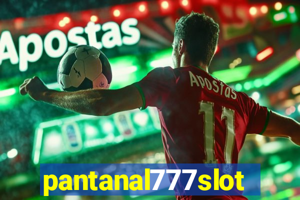 pantanal777slots.com