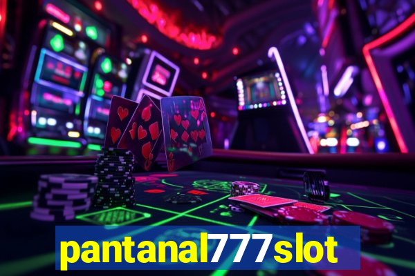 pantanal777slots.com