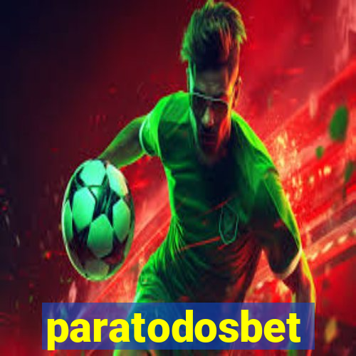 paratodosbet