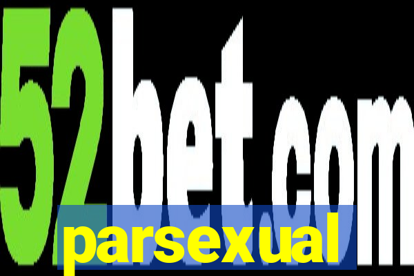 parsexual