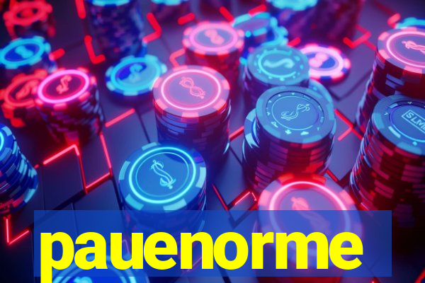 pauenorme