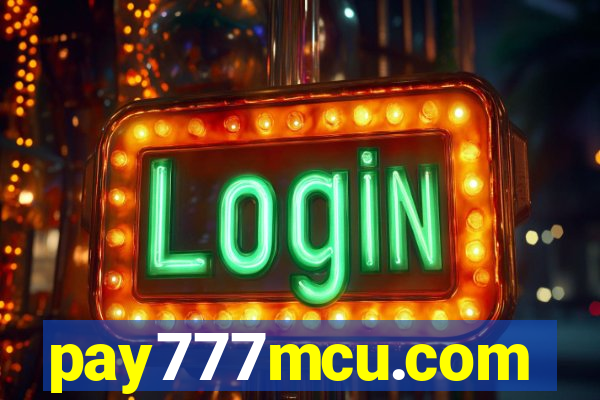 pay777mcu.com